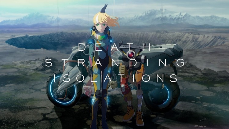Death Stranding Isolations
