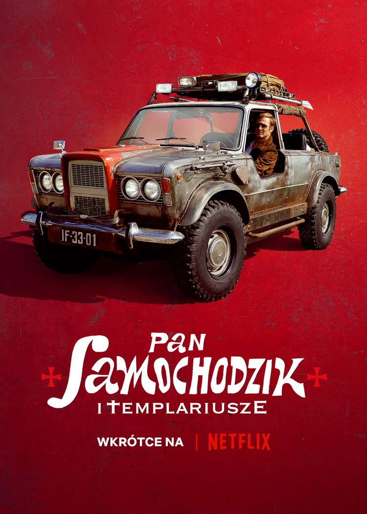 Pan Samochodzik i Templariusze – pierwszy plakat nowego filmu od Netflixa, Pojazd Pana Samochodzika zaprezentowany na pierwszym plakacie filmu Netflixa
