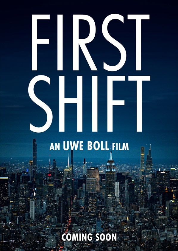 First Shift – pierwszy zwiastun nowego filmu Uwe Bolla, Uwe Boll powraca z nowym filmem. Zobaczcie zwiastun First Shift