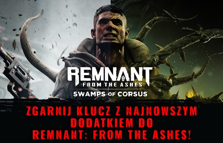 Zgarnij Remnant: From The Ashes z dodatkiem na PlayStation 4 za darmo! 