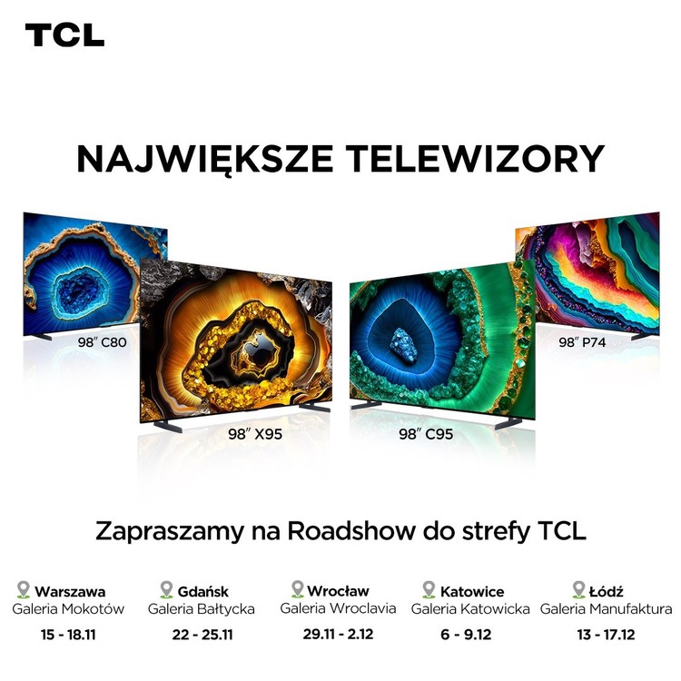 TCL Roadshow 2023:, TCL Roadshow 2023 – zobacz na własne oczy nowe spektakularne telewizory firmy