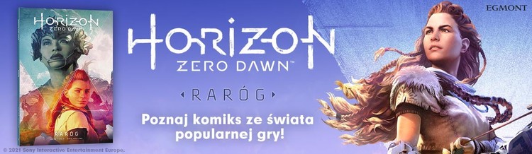 Lada dzień polska premiera komiksu Horizon Zero Dawn: Raróg