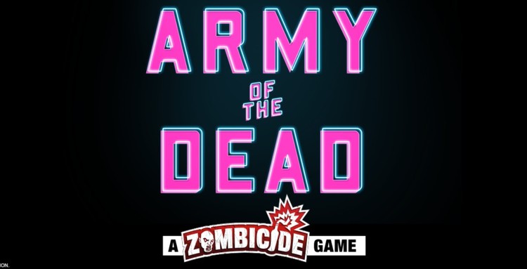 Armia Umarłych także na planszy. Nadchodzi Army of the Dead: A Zombicide Game