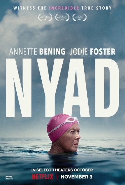 Zwiastun filmu Nyad z Jodie Foster i Annette Bening w rolach głównych, Jodie Foster i Annette Bening w nowej produkcji Netflixa. Do sieci trafił zwiastun i plakat filmu Nyad