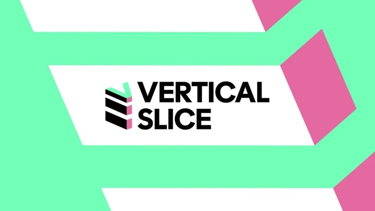Vertical Slice