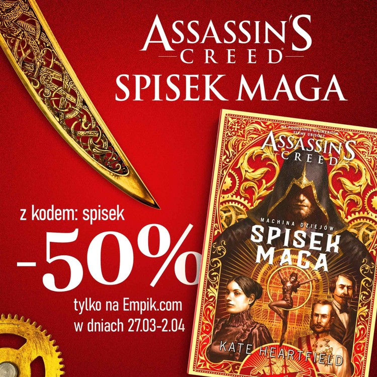 Kupcie książkę Assassin's Creed: Spisek Maga taniej ze specjalnym kodem rabatowym, Assassin's Creed: Spisek Maga – zamów książkę z kodem i ciesz się 50% rabatem
