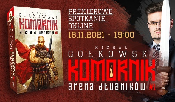 Już dziś spotkanie z Michałem Gołkowskim autorem „Komornik. Arena Dłużników”