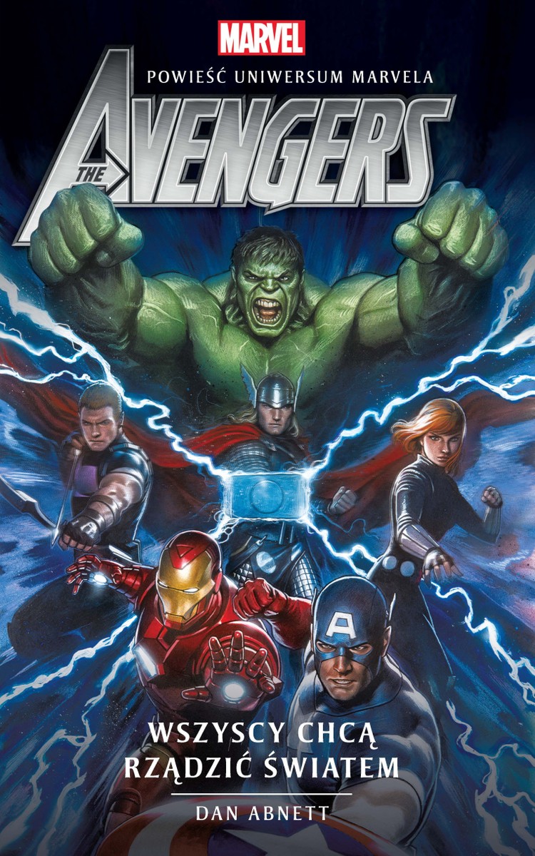 Wszyscy chcą rządzić światem – nadchodzi kolejna powieść The Avengers Marvela