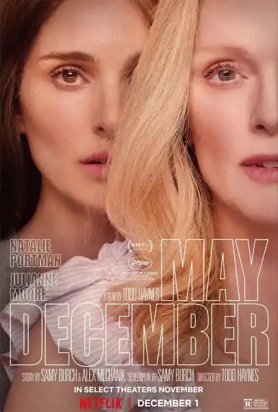 Zwiastun filmu May December z Natalie Portman i Julianne Moore, Natalie Portman i Julianne Moore w oficjalnym zwiastunie filmu May December