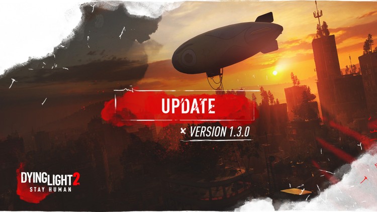 Dying Light 2 – patch 1.3.0 już dostępny. Produkcja otrzymała tryb New Game+