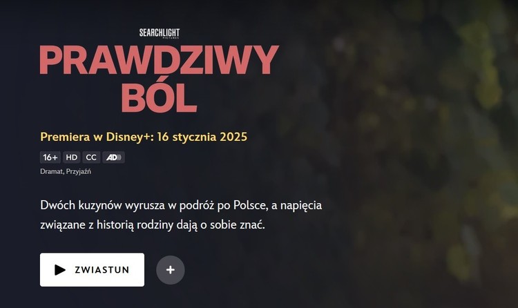 Data premiery filmu Prawdziwy ból na Disney+