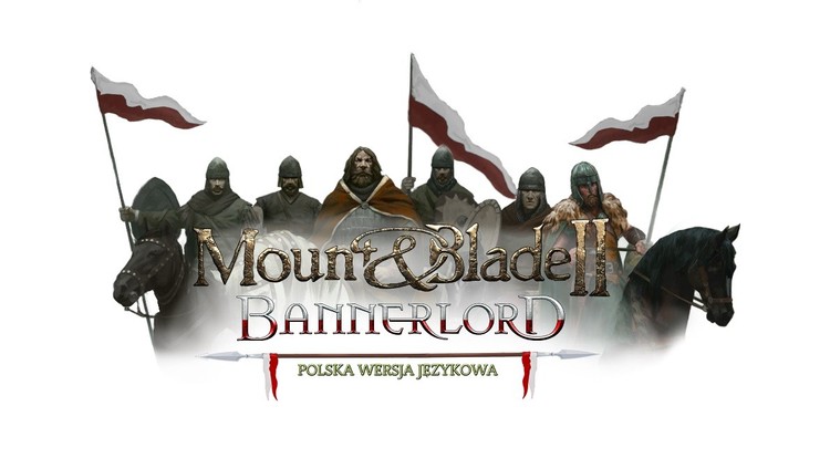 Mount & Blade 2 otrzymało fanowskie spolszczenie. Graj w Bannerlord po polsku
