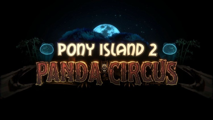Pony Island 2: Panda Circus – nadchodzi kolejny hit? To nie jest gra o kucykach!