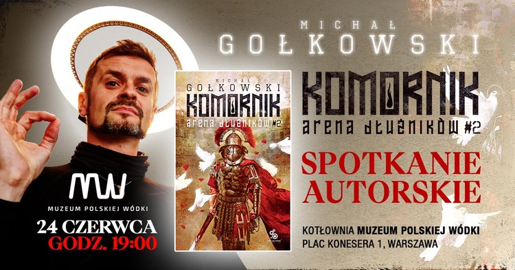 Komornik w Muzeum Polskiej Wódki. Spotkanie autorskie z Michałem Gołkowskim